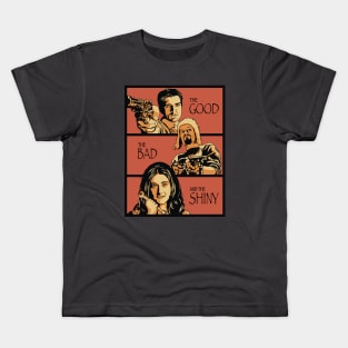 The Good, The Bad, And The Shiny | Firefly Kids T-Shirt